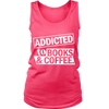 Addicted to Books & Coffee (Women)
