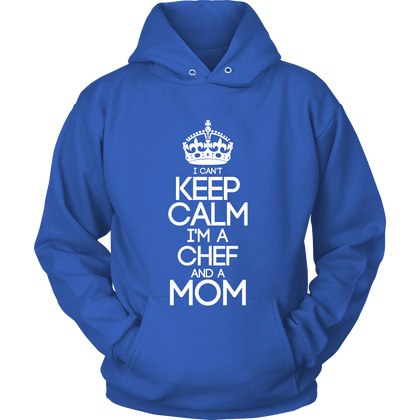 FunkyShirty I Cant Keep Calm Im a Chef and a Mom  Creative Design - FunkyShirty