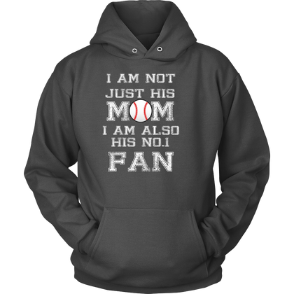 FunkyShirty I am Not Just His Mom I am Also His No 1 FAN  Creative Design - FunkyShirty