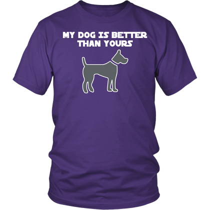 FunkyShirty My dog is Better than Your's (Men)  Creative Design - FunkyShirty