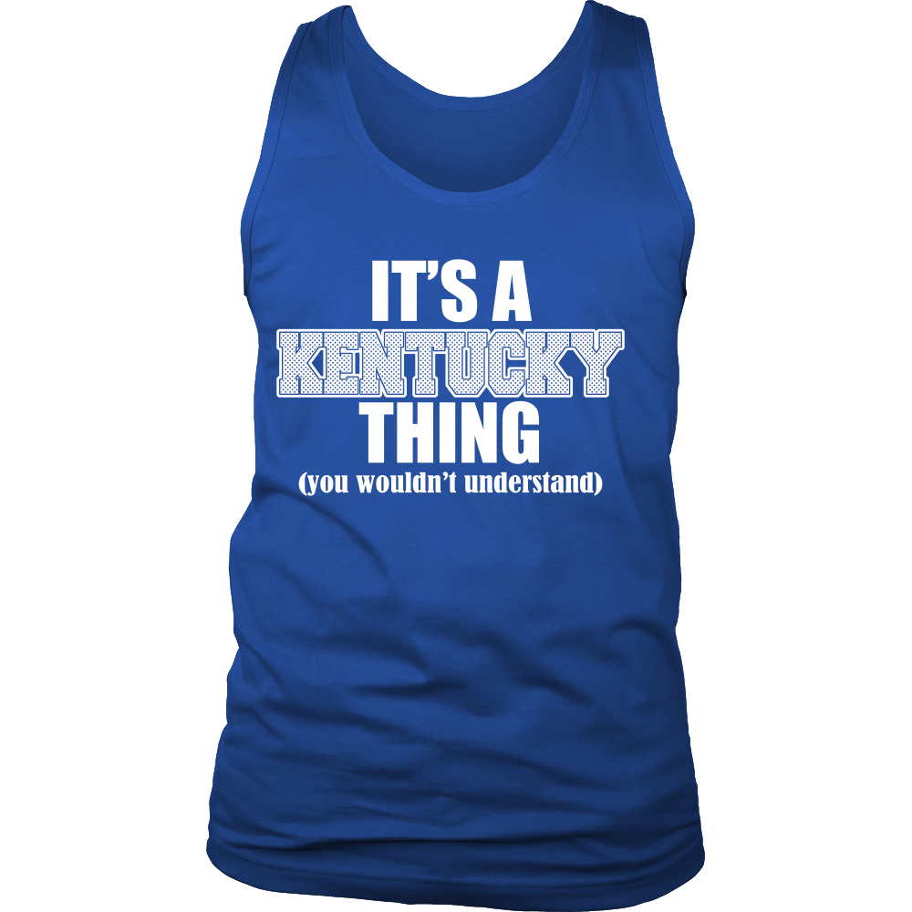 Its a Kentucky thing (you wouldn't understand) (Men)