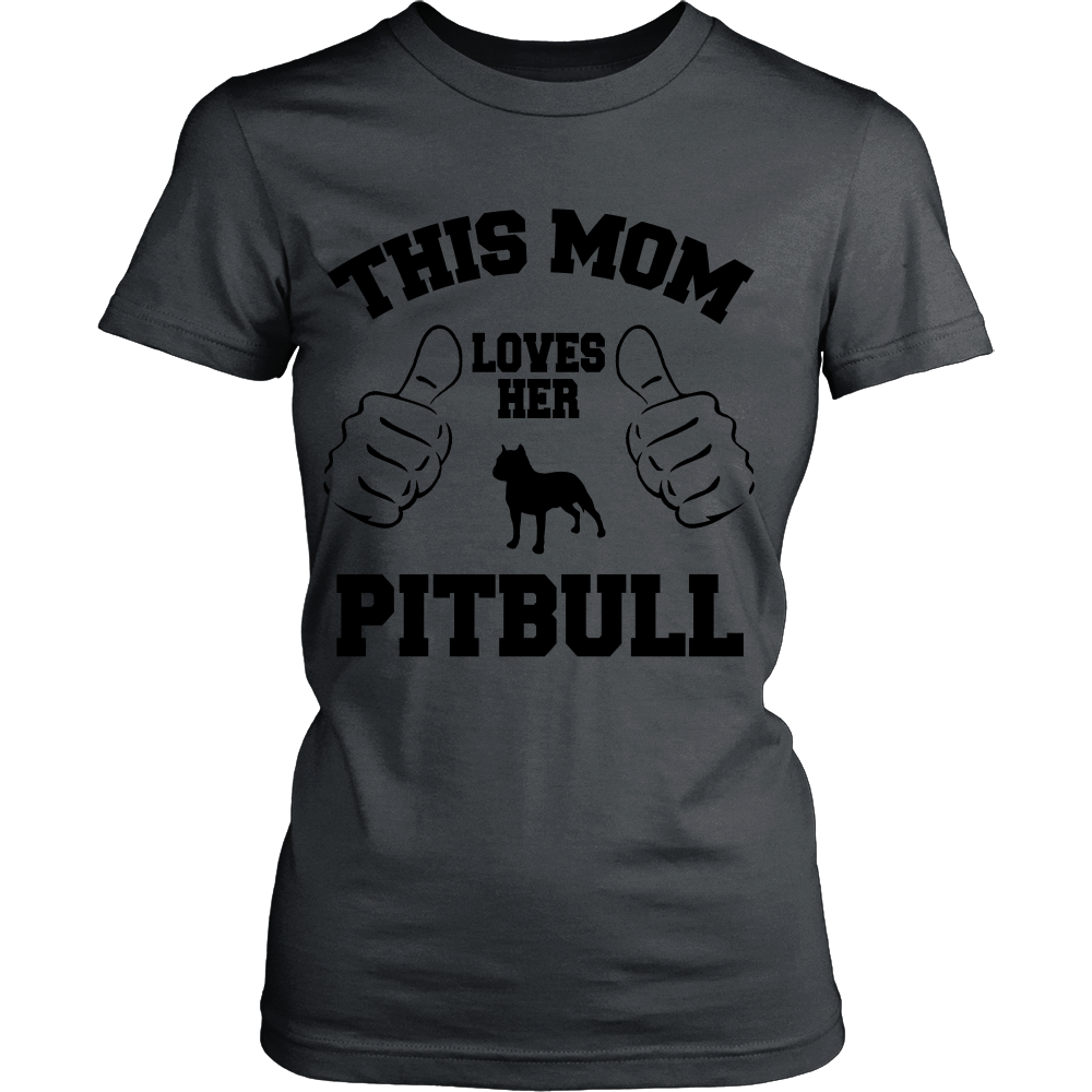 This mom loves her Pitbull