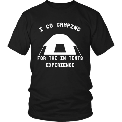 FunkyShirty I Go Camping for the in Tents Experience (Men)  Creative Design - FunkyShirty