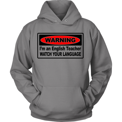 FunkyShirty Warning I'm an english teacher watch your language (Women)  Creative Design - FunkyShirty