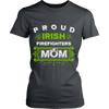 Proud Irish FireFighters Mom