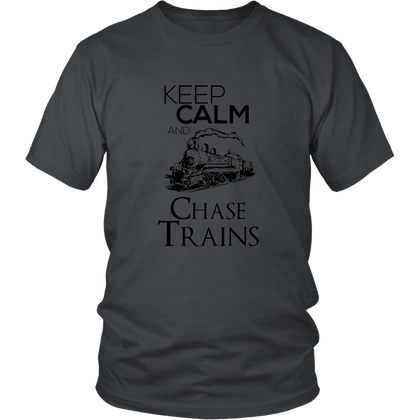 FunkyShirty Keep Calm and Chase Trains (Men)  Creative Design - FunkyShirty