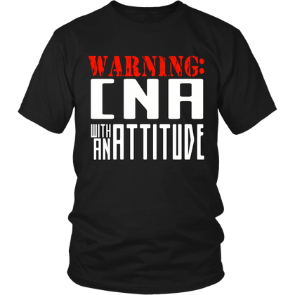 FunkyShirty Warning CNA with an Attitude (Men)  Creative Design - FunkyShirty