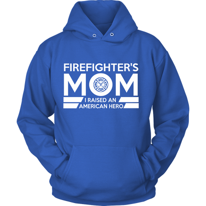 FunkyShirty Firefighter MOm I Raised an American Hero  Creative Design - FunkyShirty