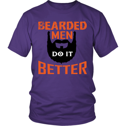 FunkyShirty Bearded Men Do It Better  Creative Design - FunkyShirty