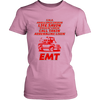 Im a Ambulance Drivin Life Savin Patient Cavin Call Taken Adrenaline Kivin EMT (Women)