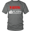 Warning Ive been known to Flash People (Men)