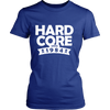 Hardcore Since 1984 (WOMEN)