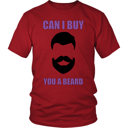 FunkyShirty Can I Buy You a Beard  Creative Design - FunkyShirty