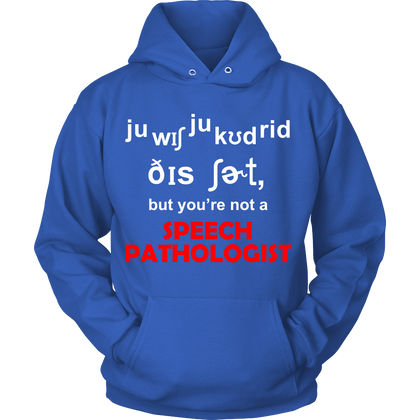 FunkyShirty Speech Pathologist ( Women)  Creative Design - FunkyShirty