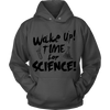 Wake up,Time for Science (Men)