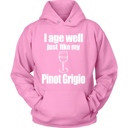 FunkyShirty I age Well just Like my Pinot Grigio (Women)  Creative Design - FunkyShirty