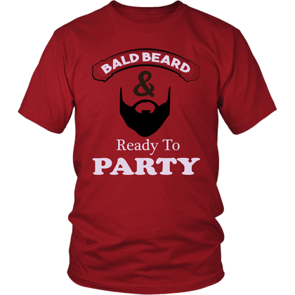 FunkyShirty Bald Beard & Ready to Party  Creative Design - FunkyShirty