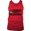 Chemists have All The Solutions! (Men)