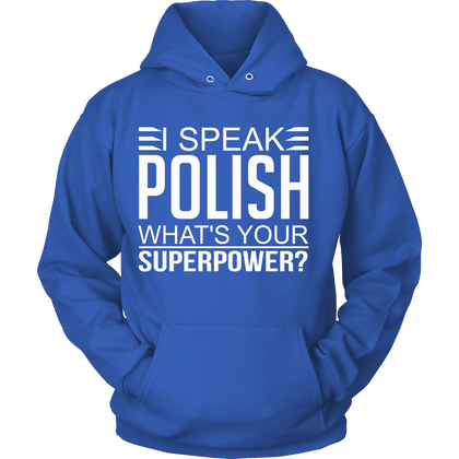 FunkyShirty I Speak Polish what's your Superpower (Women)  Creative Design - FunkyShirty