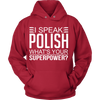 I Speak Polish what's your Superpower (Men)
