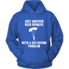 Just Another Beer Drinker With a Sky Diving Problem (Women)
