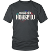 Trust me Im a House DJ (Men)