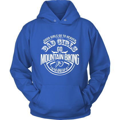 FunkyShirty Good Girls go to Heaven Bad Girls go to Mountain Biking  Creative Design - FunkyShirty