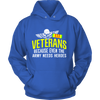 Veterans Because even the army needs Heroes (Men)
