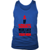 If Squats Were Easy They'd be Called Your Mom (Men)