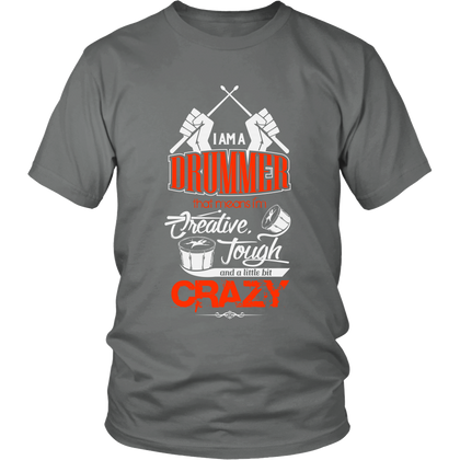 FunkyShirty Im a Drummer that means Im Creative Tough and a Little bit Crazy (Men)  Creative Design - FunkyShirty