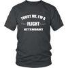 Trust me Im a Flight Attendant (Men)